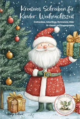 Image de Kreatives Schreiben für Kinder: Weihnachtszeit