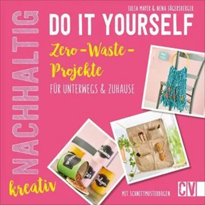 Produktbild von Nachhaltig kreativ Do it yourself