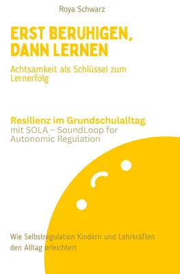 Produktbild von Erst beruhigen, dann lernen