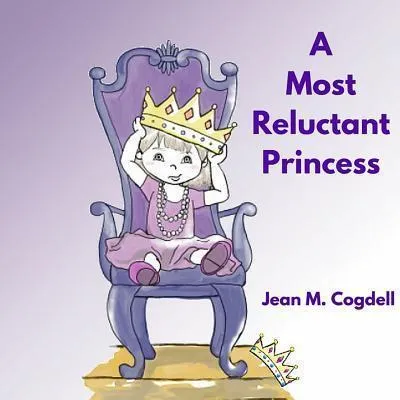 Image de A Most Reluctant Princess