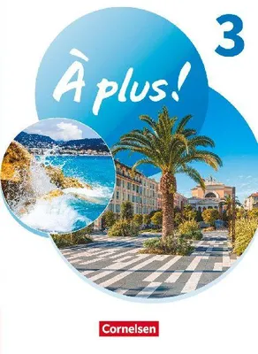 Produktbild von À plus 1. und 2. Fremdsprache. Band 3 - Schülerbuch mit Audios und Videos