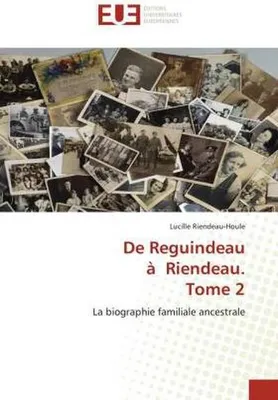Produktbild von De Reguindeau à Riendeau. Tome 2