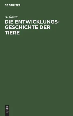 Produktbild von Die Entwicklungsgeschichte der Tiere