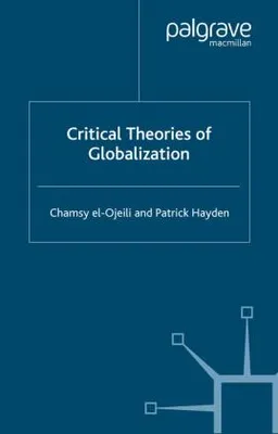 Obrázek produktu pro Critical Theories of Globalization