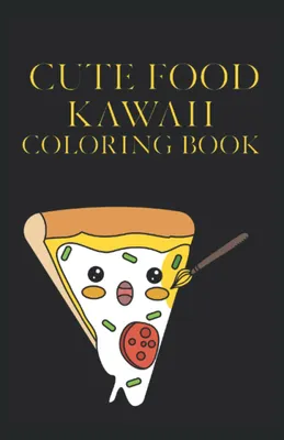 Produktbild von Libro da colorare Kawaii di cibo carino: Libro da colorare 50 pagine, taglia 13, 97 x 21, 59 cm DIN A5