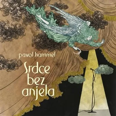 Obrázek produktu pro Srdce bez anjela - Pavol Hammel CD