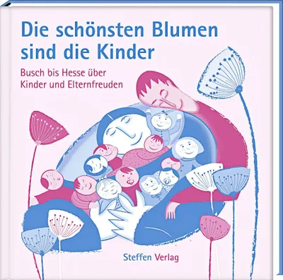 Produktbild von Die schönsten Blumen sind die Kinder