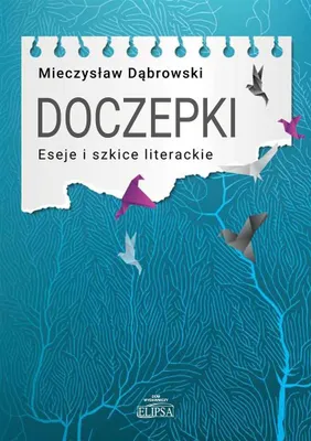 Immagine prodotto di Doczepki. Eseje i szkice literackie