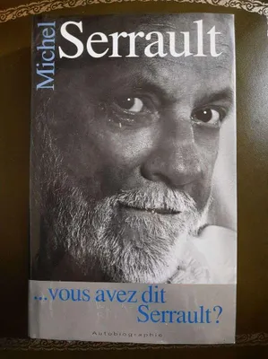 Image de Michel Serrault - Vous avez dit Serrault