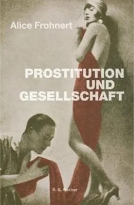 Obrázek produktu pro Frohnert, A: Prostitution und Gesellschaft