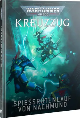 Produktbild von Warhammer 40.000 Kreuzzug Spiessrutenlauf von Nachmund Deutsch