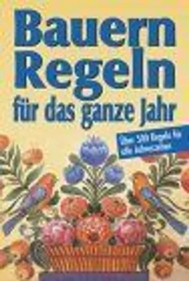 Produktbild von Bauernregeln für das ganze Jahr
