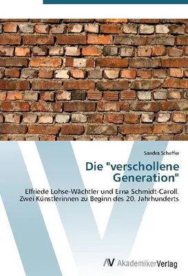Produktbild von Die "verschollene Generation"