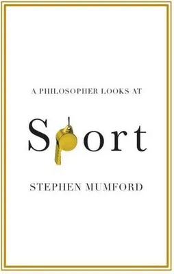 Produktbild von A Philosopher Looks at Sport