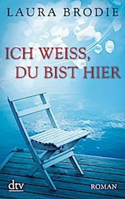 Produktbild von Brodie, L: Ich weiß, du bist hier