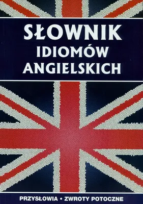 Produktbild von Słownik idiomów angielskich