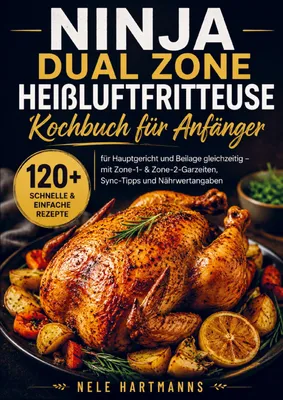 Produktbild von Ninja Dual Zone Heißluftfritteuse Kochbuch für Anfänger