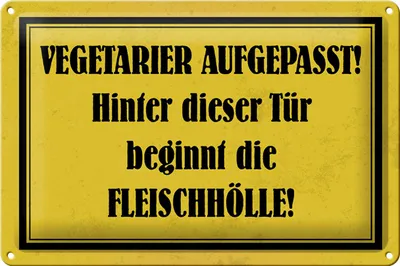Produktbild von Blechschild Spruch 30x20cm Vegetarier aufgepasst Schild