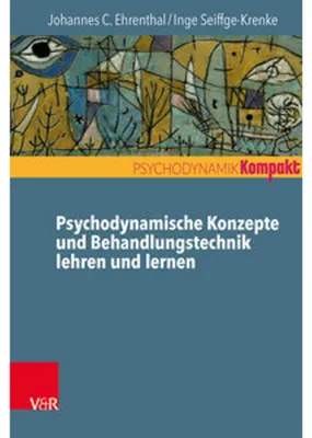 Produktbild von Psychodynamische Konzepte und Behandlungstechnik lehren und lernen