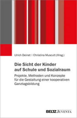 Image de Die Sicht der Kinder auf Schule und Sozialraum