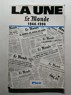 Image de La une: "Le Monde", 1944-1996