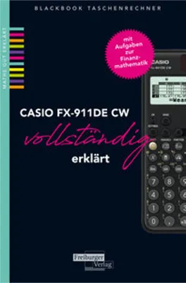 Immagine prodotto di CASIO fx-991DE CW vollständig erklärt