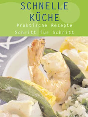 Produktbild von Schnelle Küche
