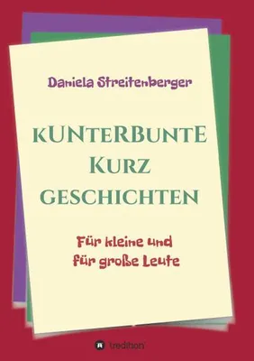 Produktbild von Kunterbunte Kurzgeschichten