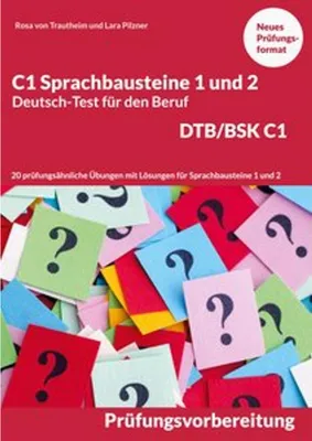Produktbild von C1 Sprachbausteine Deutsch-Test für den Beruf BSK/DTB C1