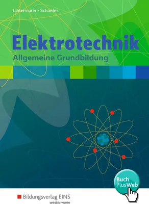 Produktbild von Elektrotechnik. Allgemeine Grundbildung: Schulbuch