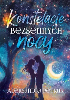 Obrázek produktu pro Souhvězdí bezesných nocí - Aleksandra Petruk (Buch auf Polnisch)