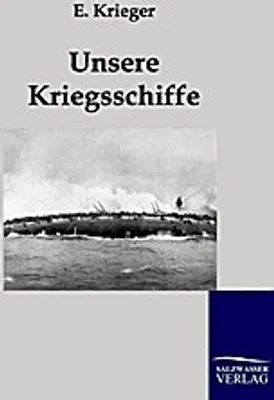 Produktbild von Unsere Kriegsschiffe