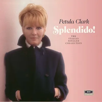 Productafbeelding van Petula Clark: Splendido!: De Italiaanse singlescollectie - Ace - (CD / Titel: Q-Z)