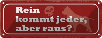 Produktbild von vianmo Blechschild 10x27 cm Hund rein kommt jeder aber raus Tier Haustier