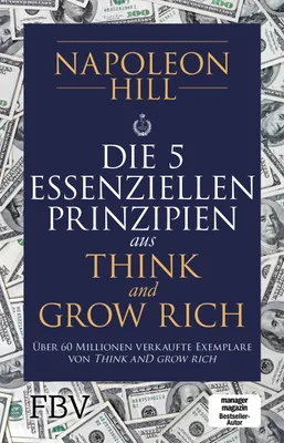 Produktbild von Die 5 essenziellen Prinzipien aus Think and Grow Rich