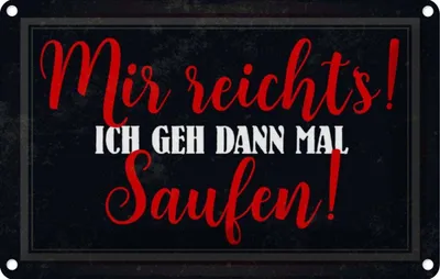 Produktbild von vianmo Blechschild 12x18 cm Alkohol mir reicht's ich geh saufen Spruch Zitat