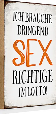Produktbild von Holzschild Spruch 20x30cm ich brauche dringend Sex