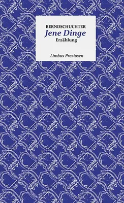 Produktbild von Schuchter, B: Jene Dinge