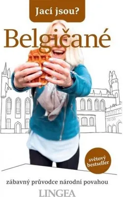 Produktbild von Jací jsou? - Belgičané (kolektiv autorů)