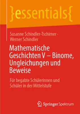 Obrázok produktu pre Mathematische Geschichten V - Binome, Ungleichungen und Beweise