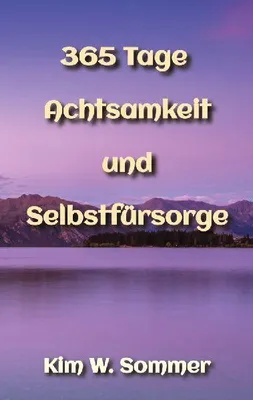Produktbild von 365 Tage Achtsamkeit und Selbstfürsorge