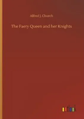 Produktbild von The Faery Queen and her Knights