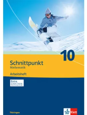 Produktbild von Schnittpunkt Mathematik - Ausgabe für Thüringen. Arbeitsheft plus Lösungsheft 10. Schuljahr