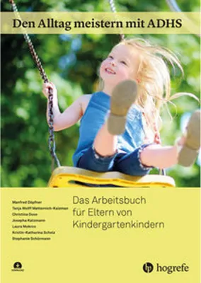 Obrázek produktu pro Den Alltag meistern mit ADHS: Das Arbeitsbuch für Eltern von Kindergartenkindern