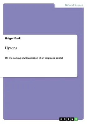 Produktbild von Hyaena. On the naming and localisation of an enigmatic animal