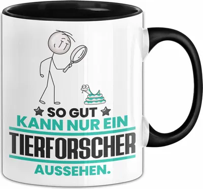 Produktbild von Tierforscher Geschenk Tasse So Gut Kann Nur Ein Tierforscher Aussehen Geschenkidee Kaffee-Becher (Schwarz)
