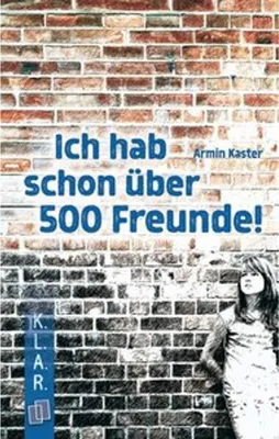 Produktbild von Ich hab schon über 500 Freunde!