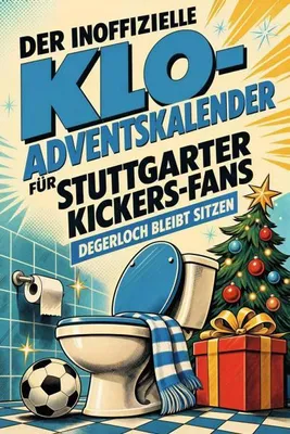 Produktbild von Der inoffizielle Klo-Adventskalender für Stuttgarter Kickers-Fans