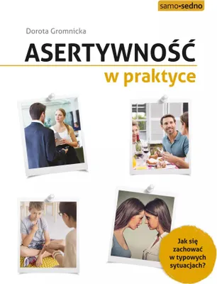 Obrázek produktu pro Asertywność w praktyce.