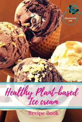 Produktbild von Healthy Plant-based Ice Cream Recipes